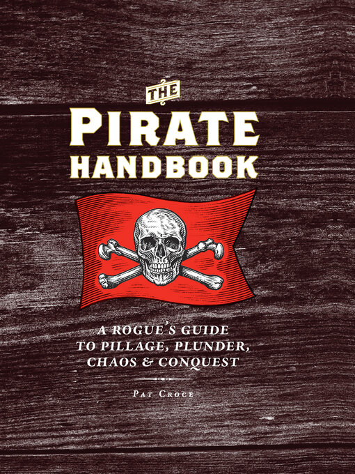 Title details for The Pirate Handbook by Pat Croce - Wait list